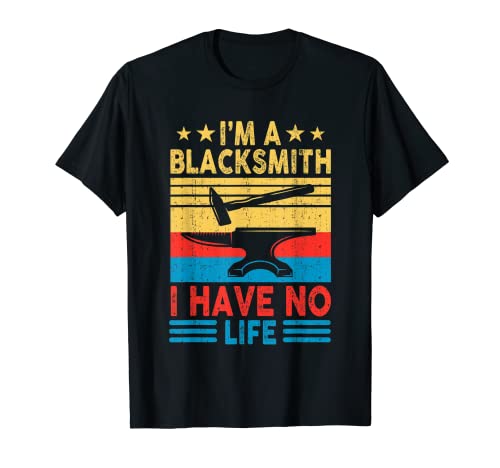 Blacksmith Life - Metall-Arbeitshammer Blacksmithing Pro T-Shirt