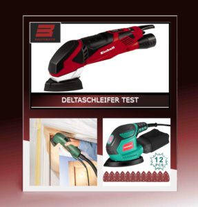Deltaschleifer Test