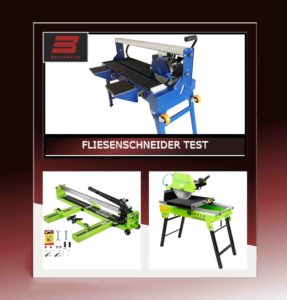 Fliesenschneider Test